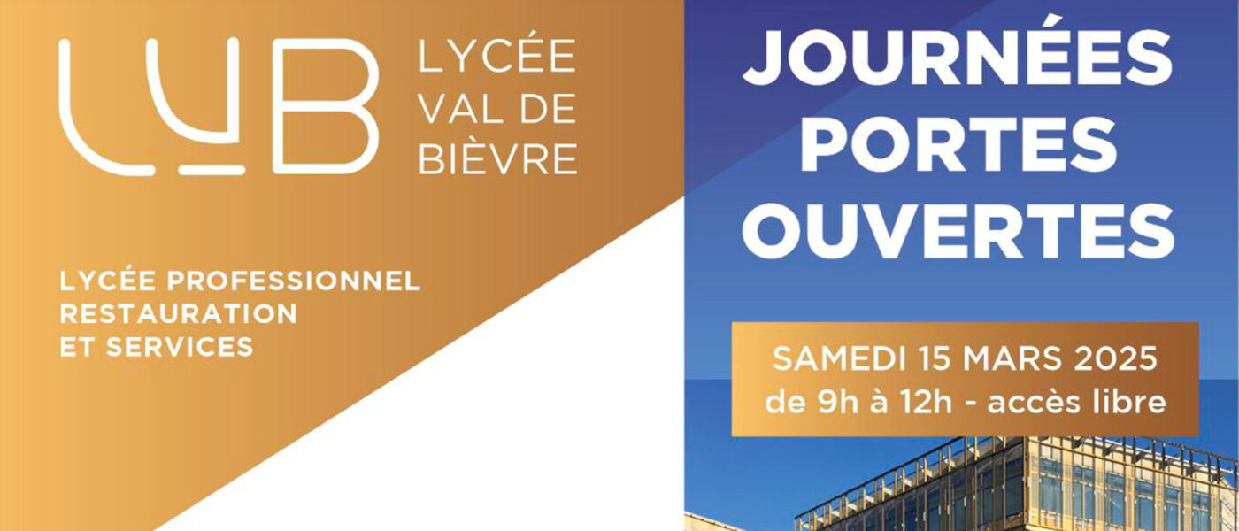 Portes ouvertes du Lycée Val de Bièvre le 15 mars 2025